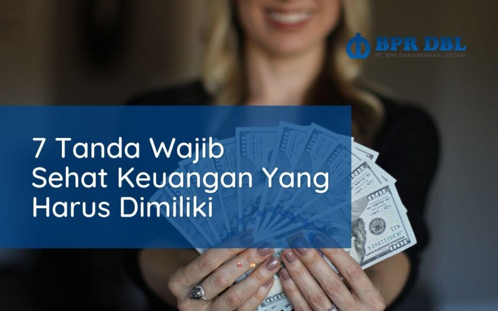Tanda Wajib Sehat Keuangan